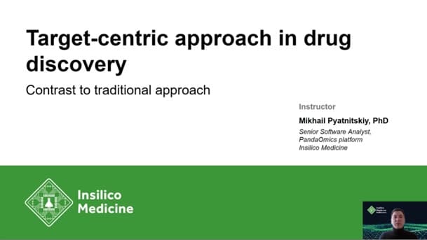 A target-centric approach to drug discovery (8:55)