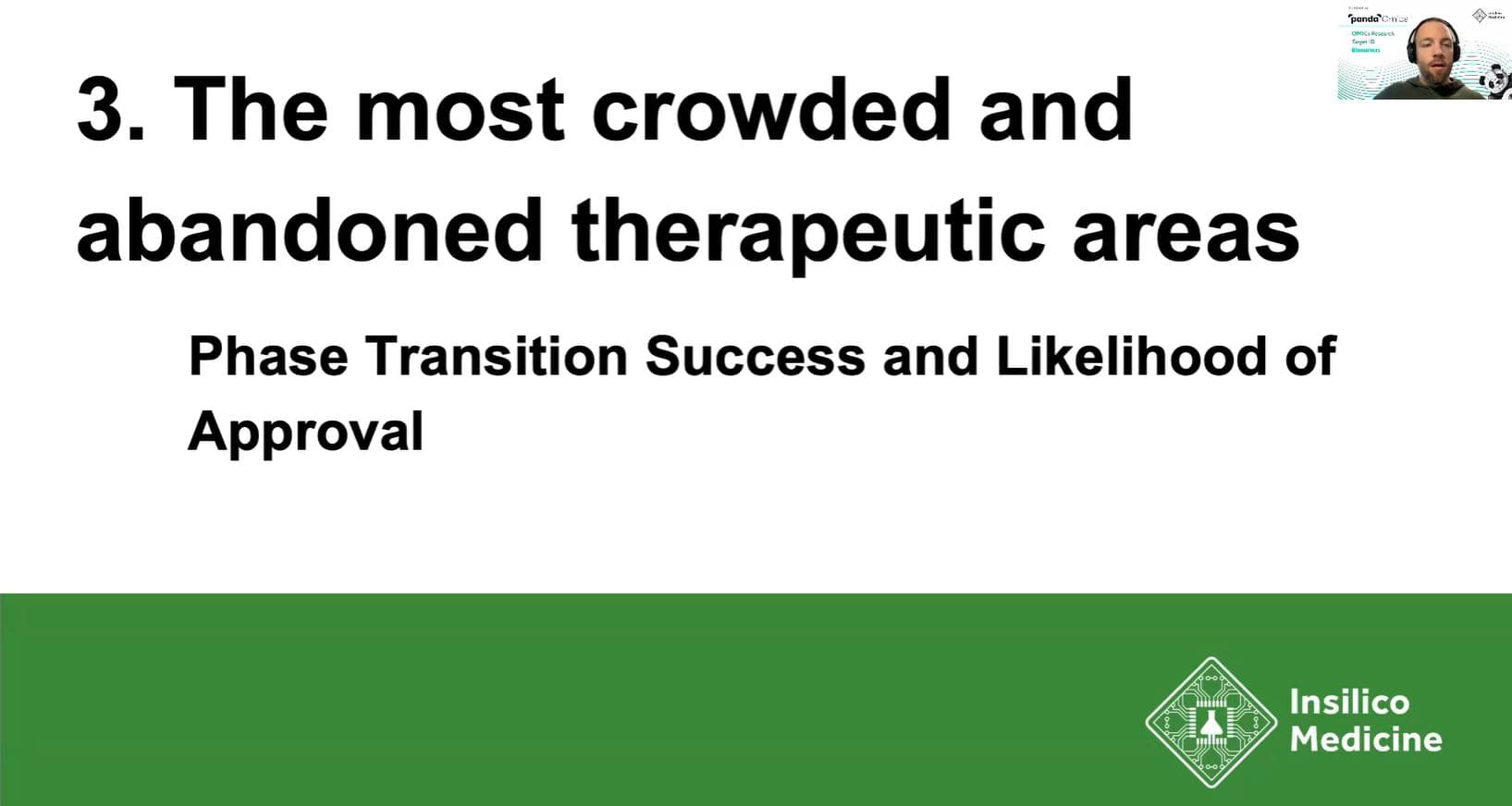 The most crowded and abandoned therapeutic areas: Phase transition success and likelihood of approval (8:22)