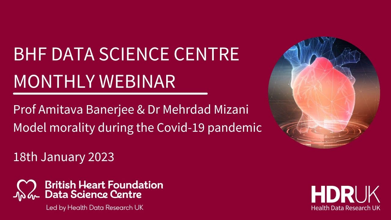 BHF DSC Monthly Webinar: January 2023, Prof Amitava Banerjee & Dr Mehrdad Mizani (41:45)