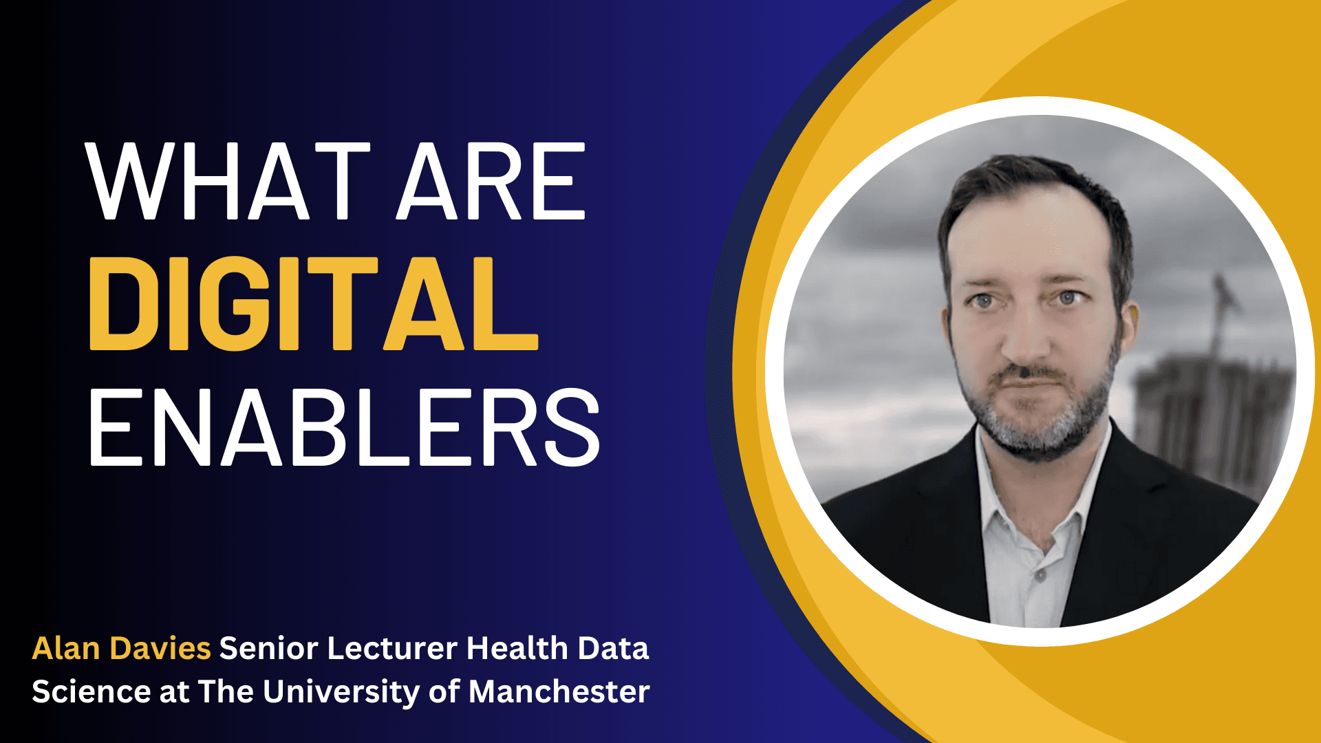 What are digital enablers? (4:25)