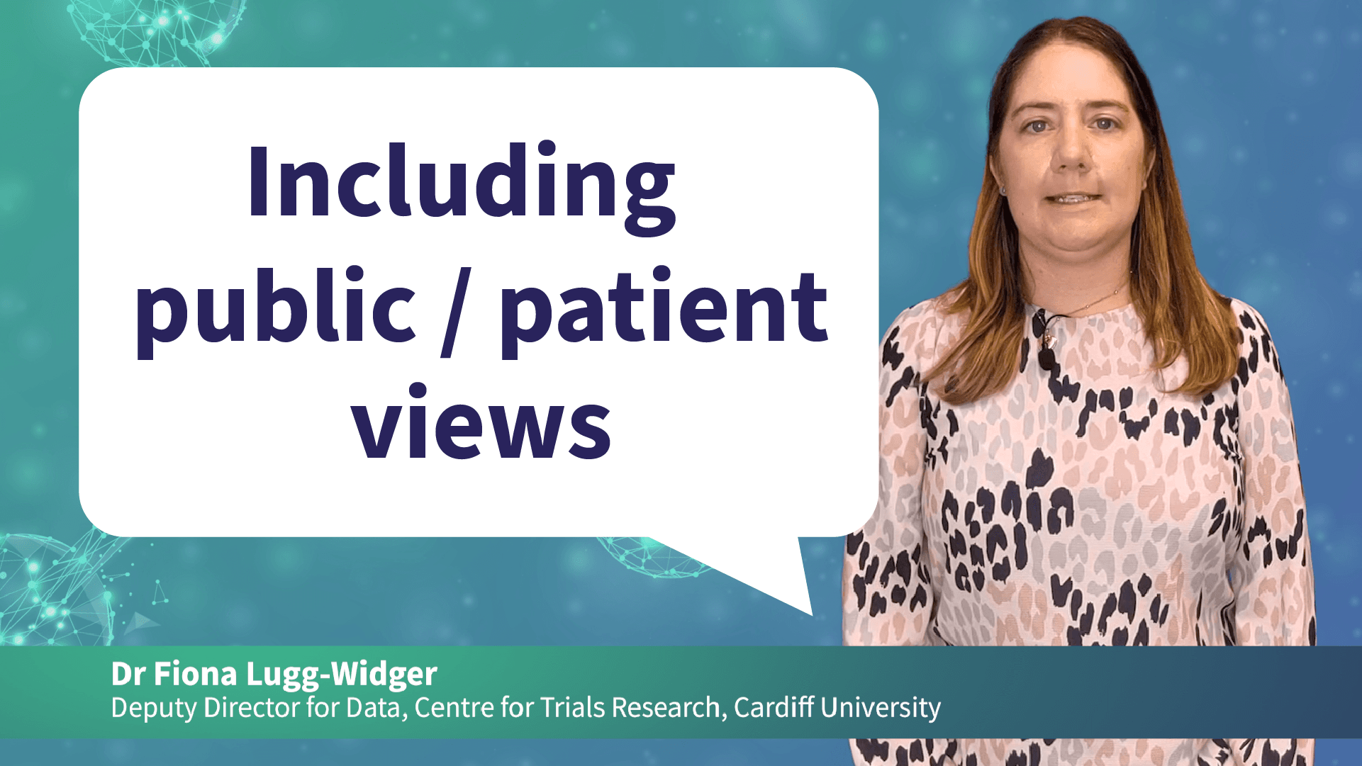 Including the public/patient views on this topic (0:54)